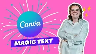 Canva AI Tools - How To Use Magic Text