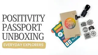 Everyday Explorers Positivity Passport Unboxing | 2023