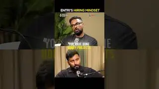 Rahul Ramesh, Co-founder of @entri.app, shares Entri's hiring mindset.