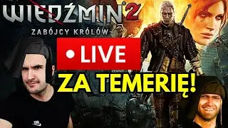 WIEDŹMIN 2 ZAB&Oacute;JCY KR&Oacute;L&Oacute;W - PRZYGODY GERWANTA W OBOZIE KAEDWEN! 🔴 [NA ŻYWO]