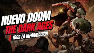 Doom: The Dark Ages - TODO LO QUE DEBES SABER SOBRE LA NUEVA ENTREGA | Análisis y Curiosidades