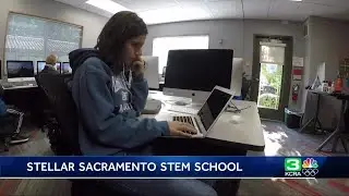Sacramento school named best in state for STEM education