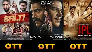 Upcoming Movies Ott Release Date Tamil | Balti | Kaantha | IPL | Stree 2 | 