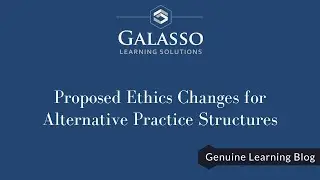 Proposed Ethics Changes for Alternative Practice Structures
