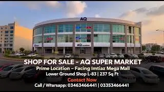 SHOP FOR SALE - AQ SUPER MARKET - Bahria Town Karachi