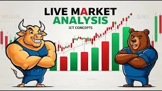 Live Market Analysis &ndash; ICT Concepts for Smarter Trading