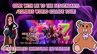 Come with me to the descendants/zombies world collide tour!