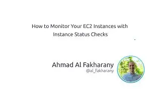 How to Monitor your EC2 Instances with Instance Status Checks