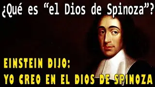 QUE ES EL DIOS DE SPINOZA QUE DIJO EINSTEIN? Le respondo a Darío Sztajnszrajber