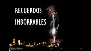 Recuerdos imborrables