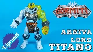 GIOCHI PREZIOSI - GORMITI SERIE ALFA LORD TITANO - TOY SCOUT 2021