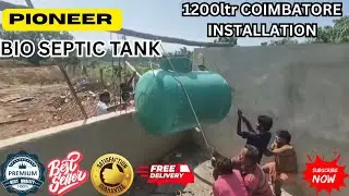 1200ltr FRP Bio Septic Tank installation by Pioneer Bio Tank in Vadavali #coimbatore #kovai #tamil 