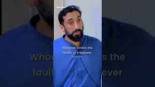 Do not Expose the Faults of a Believer | By Nouman Ali Khan | Scholars