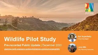 Wildlife Pilot Study Informational Video - LA City Planning