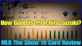How Good Is 99 Ichiro Suzuki? (Card Review From a Top 50 Player) [MLB The Show 19]