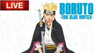 Boruto: Two Blue Vortex Chapter 30 Reaction Livestream