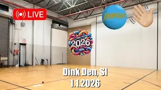 🎥Live 🔵👋🏼 @ Dink Den, SI [1.1.2026]