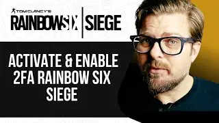 How To Activate & Enable 2FA Rainbow Six Siege -2025
