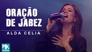 Alda Célia - Oração de Jabez (Ao Vivo) DVD Explosão de Louvor