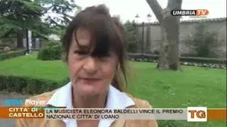 La musicista Eleonora Baldelli vince il premio Loano da Umbria Tv