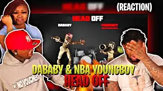 DaBaby & NBA YoungBoy - Head Off | REACTION
