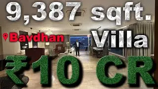 Ultra-Spacious 9,387 Sq.Ft. Luxury Villa | ₹10 Cr | Bavdhan | Fully Furnished | Ready to Move