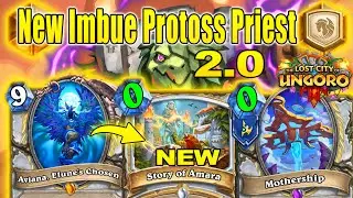 NEW Imbue Protoss Priest 2.0 Deck With NEW OP Cards At The Lost City of Un'Goro | Hearthstone