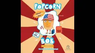Popcorn Bob In America - Maranke Rinck