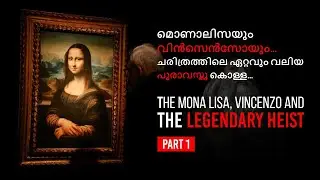 THE MONA LISA, VINCENZO AND THE LEGENDARY HEIST - Part 1