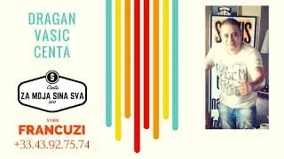 Dragan Vasić Ćenta - Za moja sina dva