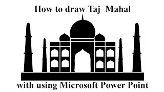 How to draw Tajmahal with using Microsoft Power Point | Tajmahal | Microsoft power Point | Drawing