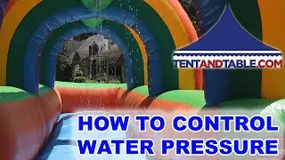 How to Control the Water Pressure Going Through Your Inflatable