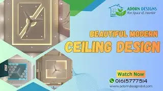 Modern & Latest False Ceiling Designs Ideas 2026 #Adorn_Designs আধুনিক সিলিং ডিজাইন আইডিয়া 2026