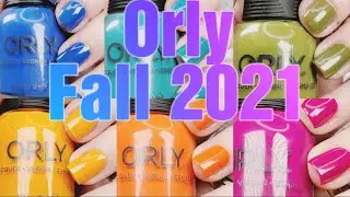 ORLY FALL 2021 COLOR PASS | UNBOXING, HONEST REVIEW, AND A WEAR TEST
