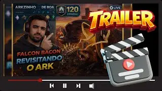 Trailer Arkzinho de Boa - Epis&oacute;dio 120 | Prepare-se para o que vem por a&iacute;!