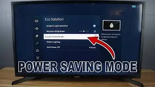 How to Turn ON Power Saving Mode on SAMSUNG Smart TV