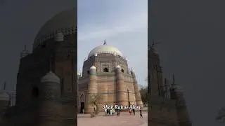 Shah Rukne Alam Tomb Multan