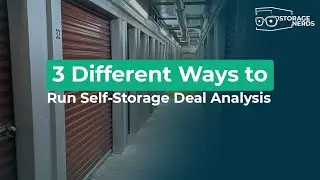 3 Ways To Run Self Storage Deal Analysis