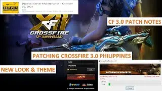 PATCHING CROSSFIRE 3.0 PHILIPPINES & CF 3.0 PATCH NOTES