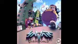 Savant - Overworld - Bad Baws