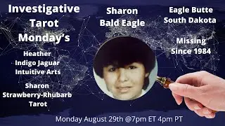 Investigative Tarot-M/M Indigenous Women-Sharon Bald Eagle