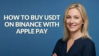 HOW TO BUY USDT ON BINANCE WITH APPLE PAY - Julia'sTutorials