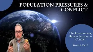 Population pressures & conflict