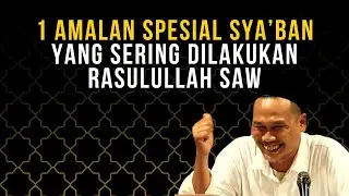 Cuma 1 Amalan! Gus Baha: Rasulullah SAW Sering melakukan di Bulan Sya'ban
