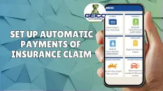 HOW TO SET UP AUTOMATIC PAYMENTS FOR YOUR GEICO INSURANCE BILL