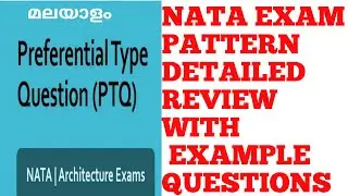 NATA  PTQ AND MCQ 2020|NEW SYLLABUS EXAM PATTERN AND EXAMPLE QUESTIONS|Malayalam|A S MEDIA