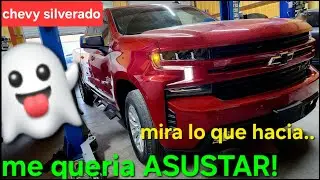 2020 chevy SILVERADO me queria dar un buen SUSTO, llego conb muchas fallas...