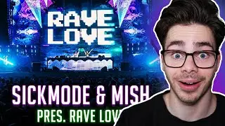 Reacting To SICKMODE & MISH Pres. RAVE LOVE @ REBiRTH Festival 2024