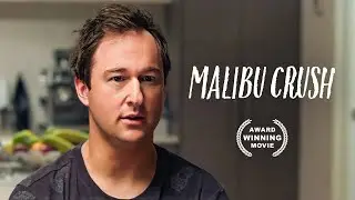 Malibu Crush | Free Full Movie