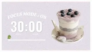 1-hour blueberry study session🫐 | 30/10 Pomodoro Countdown Deep Focus ⌛ | Relaxing ADHD Lofi Music ✨